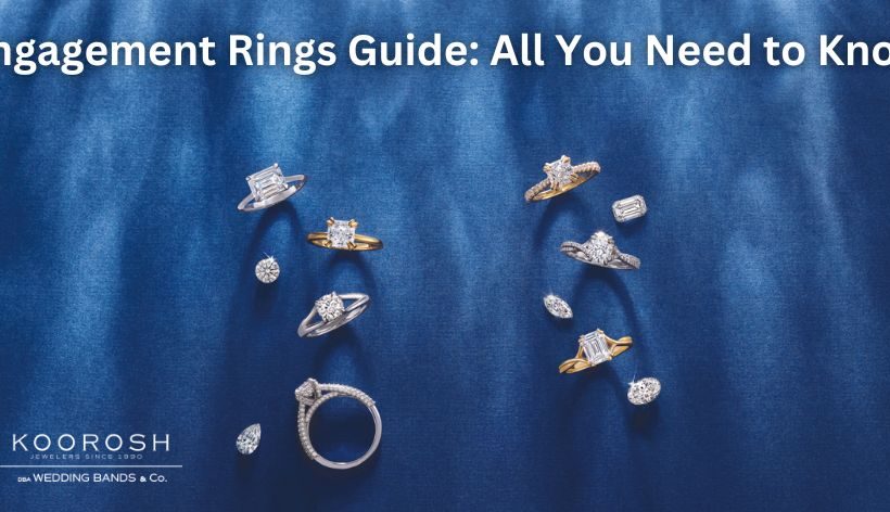 Engagement Rings Guide: All You Need to Know