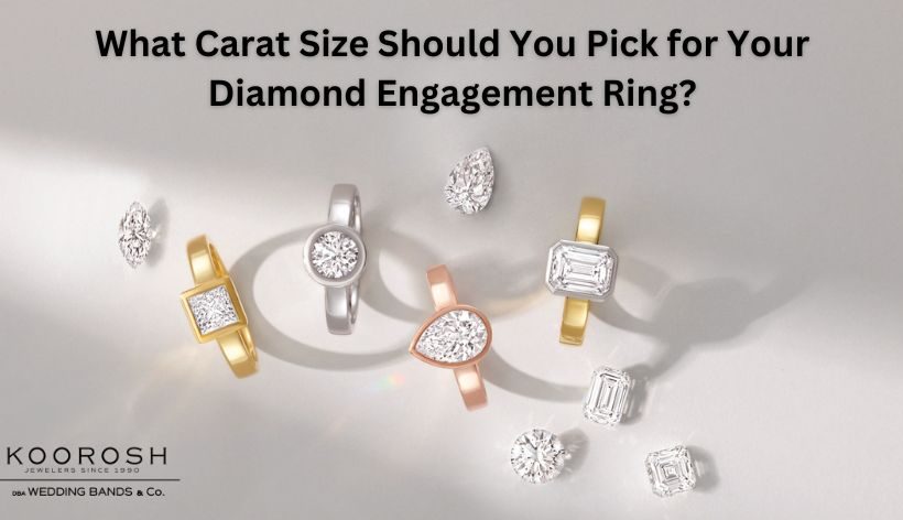 What Carat Size Should You Pick for Your Diamond Engagement Ring?