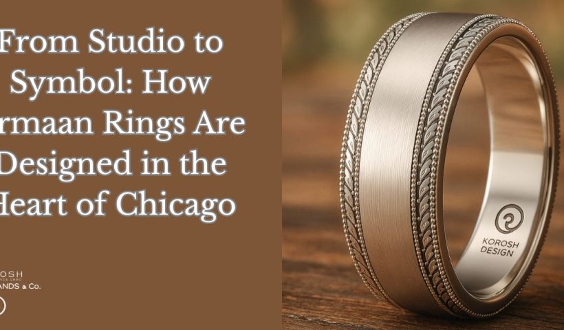 From Studio to Symbol_ How Armaan Rings Are Designed in the Heart of Chicago?