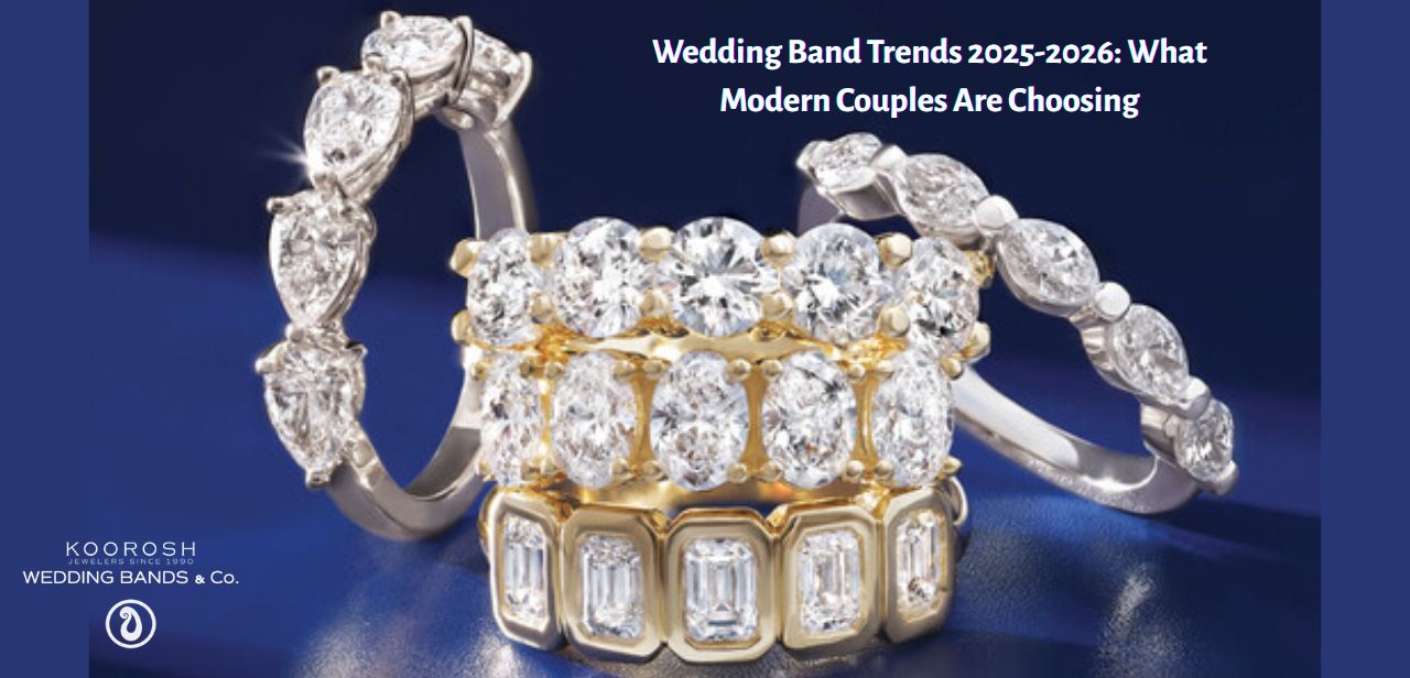 Wedding Band Trends 2025-2026: What Modern Couples Are Choosing